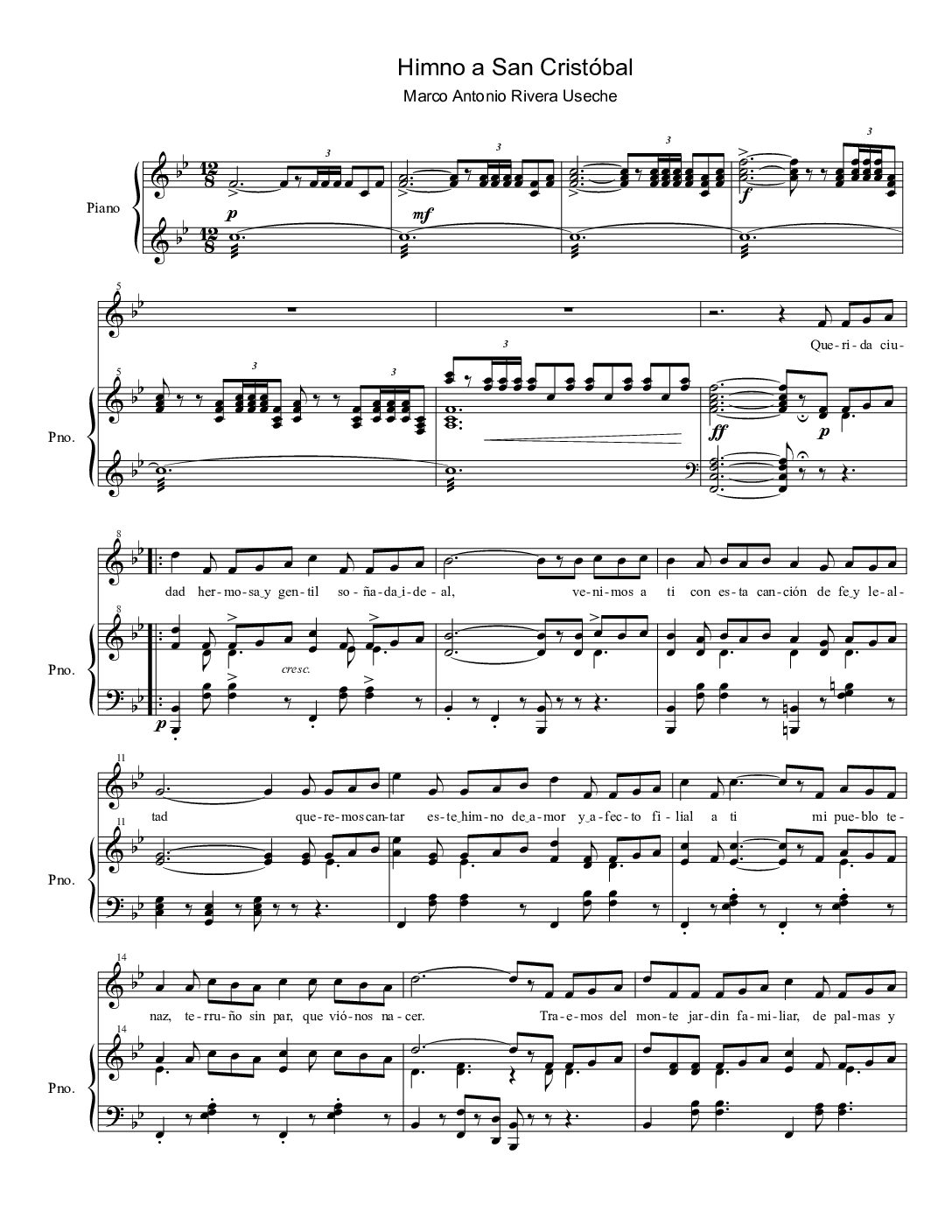Himno a San Cristóbal, Marco A. Rivera U. - piano y voz